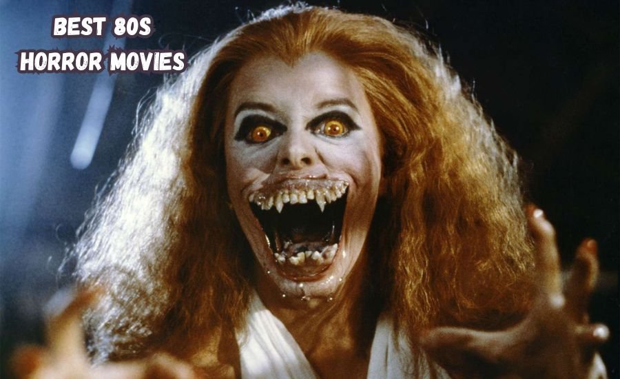 Best 80s Horror Movies