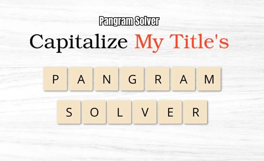 Pangram Solver